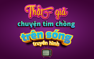 [eMagazine] Thật - giả chuyện tìm chồng trên sóng truyền hình: Hành trình "thoát ế"