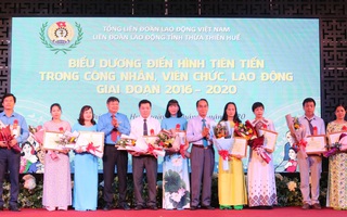 Thừa Thiên - Huế cần đẩy mạnh chăm lo phúc lợi đoàn viên