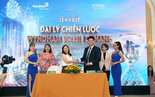 Lễ ký kết Đại lý chiến lược Wyndham Soleil Danang