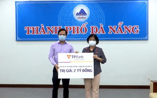 TPBank và DOJI ủng hộ 4 tỉ đồng cho công tác phòng chống dịch tại Đà Nẵng