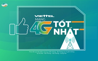 Tốc độ 4G Viettel tốt nhất Việt Nam