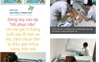 Sáng sớm, bé gái 9 tháng tuổi  bất động khi tay đang cầm chuôi bóng đèn