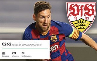 Hài hước: Fan Stuttgart quyên góp 900 triệu euro để mua Messi