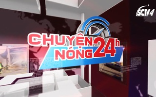 Chuyện nóng 24h – Bản tin theo phong cách kể chuyện