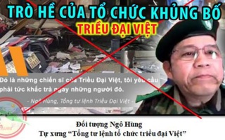 Bộ Công an thông báo về tổ chức khủng bố "Triều đại Việt"