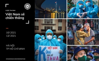 Giải thưởng 200 triệu đồng cho cuộc thi ảnh "Việt Nam sẽ chiến thắng"