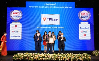 Top 10 ngân hàng Việt Nam uy tín tiếp tục gọi tên TPBank