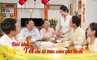 Đôi khi Tết chỉ là …