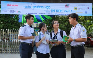 Hôm nay 11-4, "Đưa trường học đến thí sinh" 2021 tại Phú Yên: Cơ hội "vàng" trước khi đặt bút dự thi