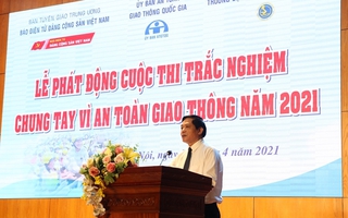 Phát động Cuộc thi trắc nghiệm “Chung tay vì an toàn giao thông” năm 2021