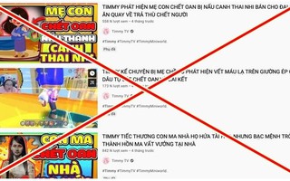 Sẽ xử lý kênh YouTube Timmy TV vì đưa nội dung về ác quỷ, Kumanthong…