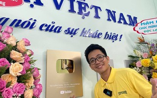 Giám đốc Công ty Độc lạ Việt Nam nhận Nút Vàng Youtube