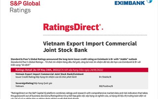 S&P Global Ratings giữ nguyên mức tín nhiệm đối tác dài hạn của Eximbank