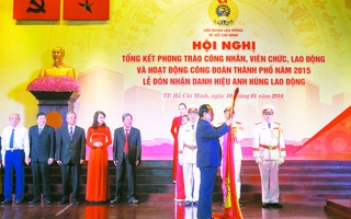 Vinh dự của Công đoàn TP Hồ Chí Minh