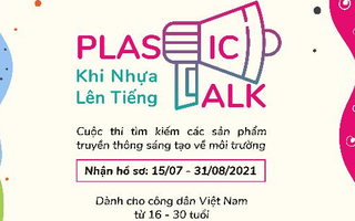 Khởi động cuộc thi truyền thông sáng tạo về môi trường - Plastic Talk