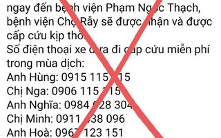 Sự thật về 8 số điện thoại hỗ trợ cấp cứu bệnh nhân Covid-19 ở TP HCM