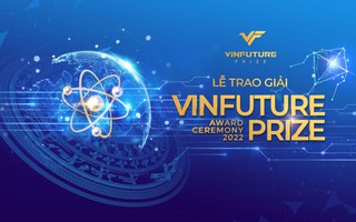 Đếm ngược thời khắc vinh danh tại Lễ trao giải thưởng KHCN lớn bậc nhất hành tinh VinFuture