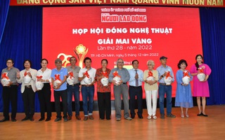 Hội đồng Nghệ thuật Giải Mai Vàng lần thứ 28-2022: Đầy trách nhiệm, đồng thuận cao