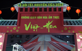 VIDEO: Sắc màu "Không gian văn hóa, ẩm thực Việt – Hoa”