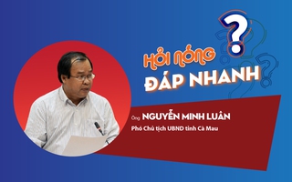 Lãnh đạo tỉnh Cà Mau thông tin vụ Phó Giám đốc bệnh viện tử vong