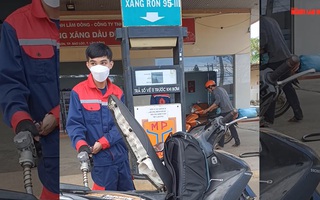 Lâm Đồng: Cửa hàng xăng dầu quy định "lạ" chỉ bán 30.000 đồng/xe trước giờ tăng giá