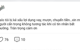 Quảng Trị: Hàng loạt tài khoản mạng xã hội của cán bộ bị chiếm đoạt