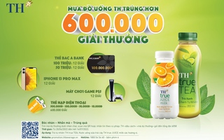 Chào hè “cực chất” với hơn 600.000 quà tặng từ TH