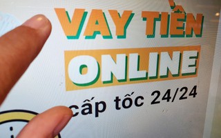 Vay tiền online lãi suất hơn 300%/tháng, khổ sở vì bị “khủng bố” đòi nợ