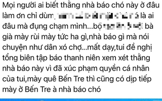 Xử phạt 1 viên chức lên mạng xã hội chửi phóng viên là... "nhà báo chó"!