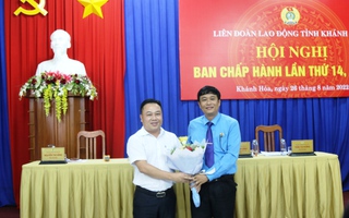 Liên đoàn Lao động tỉnh Khánh Hòa bầu bổ sung Phó Chủ tịch