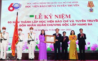 Học viện Báo chí và Tuyên truyền nhận Huân chương Độc lập hạng Ba