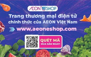 AEON Việt Nam đổi mới trang thương mại điện tử, thêm nhiều tiện ích mới