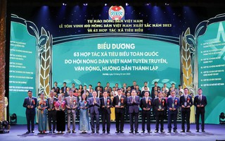 Tôn vinh 100 nông dân Việt Nam xuất sắc và biểu dương 63 hợp tác xã tiêu biểu toàn quốc