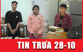 Thời sự trưa 28-10: Kế hoạch cướp ngân hàng tinh vi của những kẻ vỡ nợ