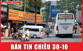 Thời sự tổng hợp 30-10: 8 lỗi vi phạm của Công ty Thành Bưởi | Cựu Chủ tịch FLC bị thu giữ hàng trăm tỉ