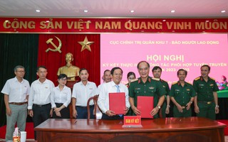 Bước tiến mới trong phối hợp giữa Cục Chính trị Quân khu 7 và Báo Người Lao Động