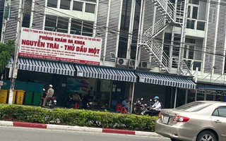 Bình Dương: Công an đang có mặt tại phòng khám đa khoa Nguyễn Trãi - Thủ Dầu Một
