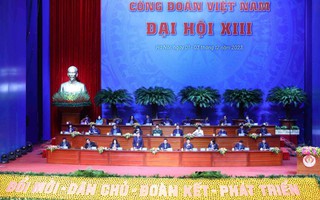 Nhiều ý kiến tâm huyết gửi tới Đại hội XIII Công đoàn Việt Nam
