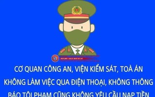 Mất 650 triệu đồng khi nghe cuộc gọi từ người xưng "cán bộ công an"