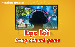 Lạc lối trong cơn mê game