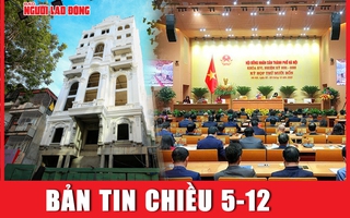 BẢN TIN CHIỀU 5-12: Thông tin mới vụ 2 thiếu nữ bị sát hại ở Bắc Ninh