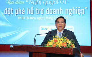 Tọa đàm "Nghị quyết 01 - Đột phá hỗ trợ doanh nghiệp": Vượt khó