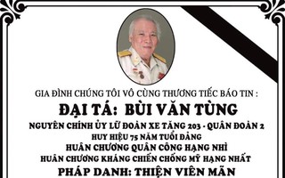 Đại tá Bùi Văn Tùng, nguyên Chính ủy Lữ đoàn xe tăng 203 - Quân đoàn 2 qua đời ở tuổi 94