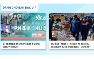 GIỚI THIỆU CỔNG THU PHÍ ĐỌC BÁO “DÀNH CHO BẠN ĐỌC VIP”