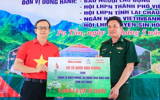Báo Người Lao Động trao tặng 5.000 lá cờ Tổ quốc tại  tỉnh Lai Châu