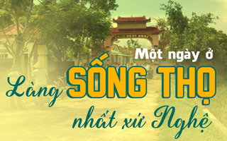 Một ngày ở làng sống thọ nhất xứ Nghệ