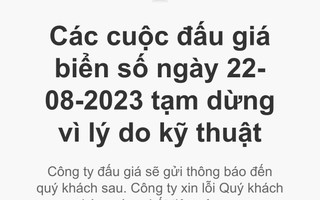 Trang web đấu giá biển số xe thông báo tạm dừng do lỗi kỹ thuật