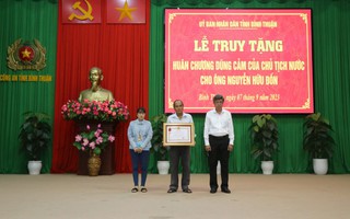 Truy tặng Huân chương dũng cảm cho người lao vào đám cháy cứu người ở Phan Thiết