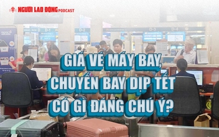 Giá vé máy bay, chuyến bay dịp Tết có gì đáng chú ý?