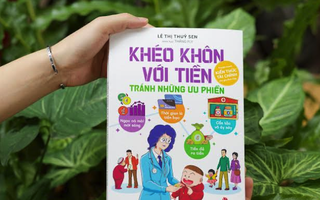 Sách dạy trẻ "Khéo khôn với tiền - Tránh những ưu phiền"